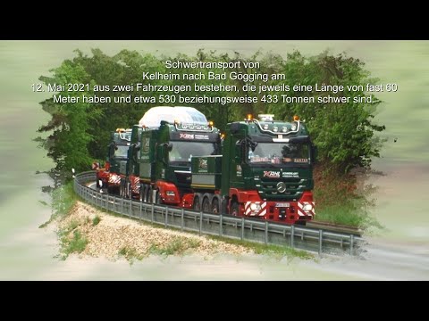 Schwertransport Kelheim nach Bad Gögging 12.05.2021