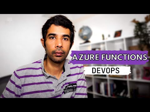 AZURE FUNCTION DEVOPS | Setting up a Build Deploy Pipeline | Going Serverless | Rahul Nath