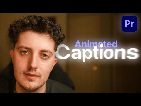 How to Create Animated Captions in Adobe Premiere Pro 2025