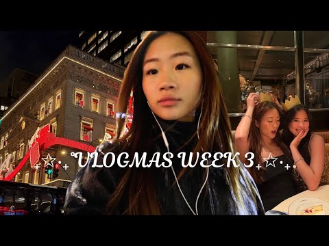 VLOGMAS WEEK 3 | christmas shopping, NYC WINTER, birthday dinners, lots of eating lol