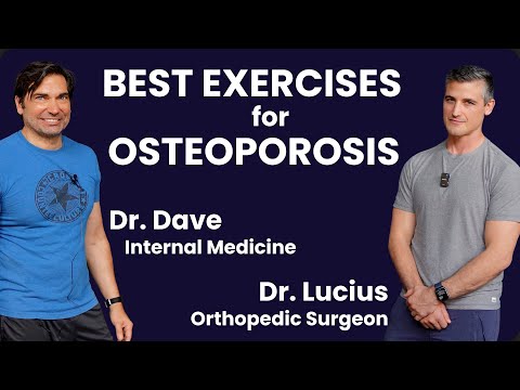 BEST EXERCISES for OSTEOPOROSIS - Two MDs explain how to build bone SAFELY!