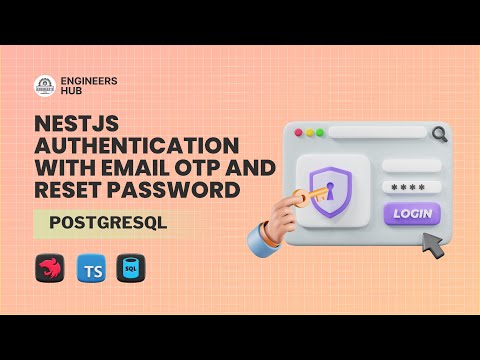 NestJS Authentication with OTP Email Verification & Forgot/ Reset Password Flow