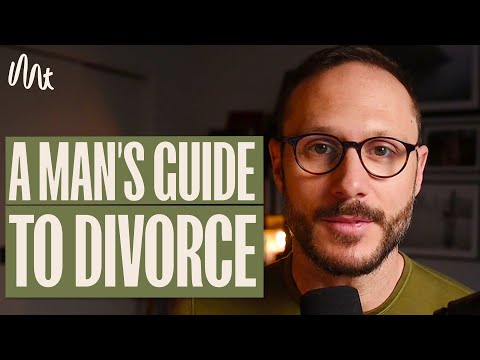 A Man's Guide To Divorce - Should You Get Divorced, And How To Get Through Divorce