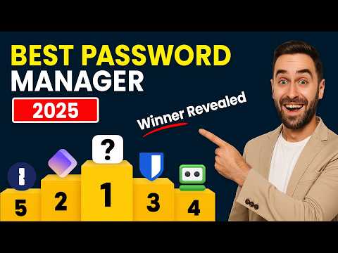 Top 7 Best Password Managers in 2025 (Who Takes the Crown?)