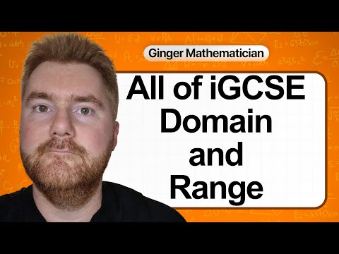 Everything you need to know about IGCSE Domain and Range in 16 minutes (2025)