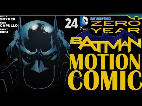 Batman #24 Zero Year MOTION COMIC