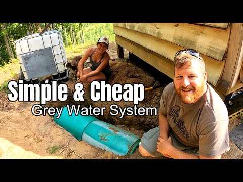 Building a Simple and Cheap Grey Water System for an Off Grid Cabin