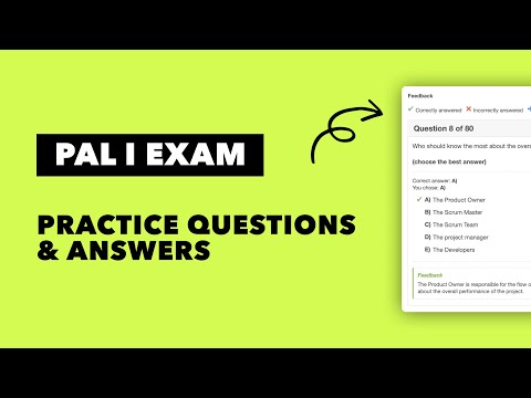 2025 PAL I Practice Questions by ScrumPrep