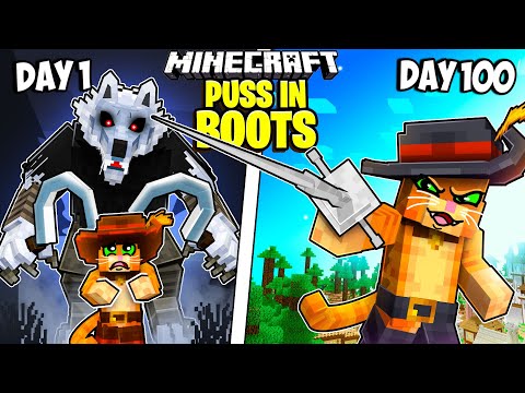 I Survived 100 Days as PUSS IN BOOTS in Minecraft