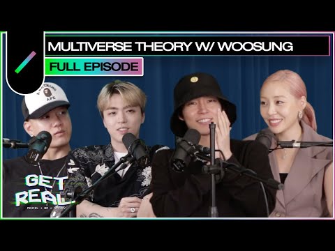 WOOSUNG on The Rose, Epik High, Solo Albums, and… the Multiverse Theory??? | GET REAL S3 Ep. #2