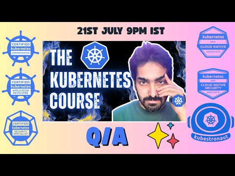 Kubernetes Course Q/A - with FREE certification giveaway