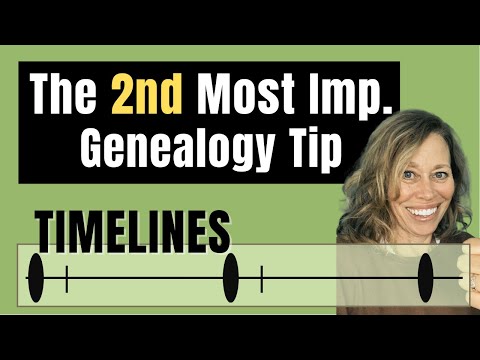 Avoid mistakes by using my 2nd most important genealogy tip - it's all about timelines