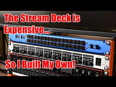 The Elgato Stream Deck Studio is Really Expensive - So I Built My Own