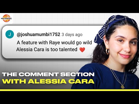 ALESSIA CARA REACTS TO COMMENTS ON HER MUSIC VIDEO FOR "DEAD MAN"