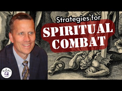 Spiritual Combat Strategies | feat. Dr. Dan Schneider, PhD