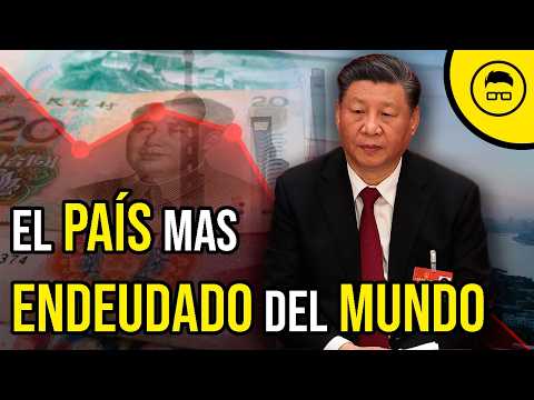 DEUDA MASIVA de CHINA! ¿Cómo se ha convertido en el PAÍS mas ENDEUDADO del MUNDO?