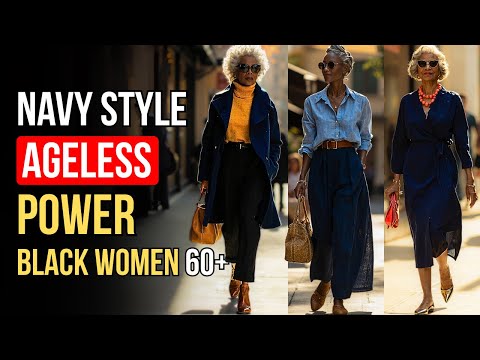 How to Look Effortlessly Expensive in Navy Blue for Older Black Women | Women Over 60 Fashion