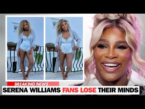 At 43, Serena Williams Fans Lose Their Minds Over Her Recent Video
