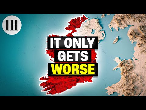 Why living in Ireland has become impossible
