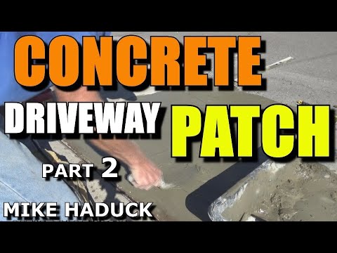CONCRETE REPAIR/PATCHES (Part 2)Mike Haduck