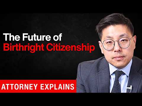 The Future of Birthright Citizenship: What Could Change?