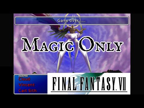 Magic Only: Final Fantasy 7