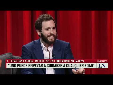 Sebastián La Rosa, medico especialista en longevidad; +Entrevistas con Luis Novaresio