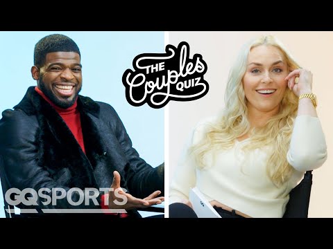 P.K. Subban Gets Asked 40 Questions by Lindsey Vonn | Couples Quiz | GQ Sports