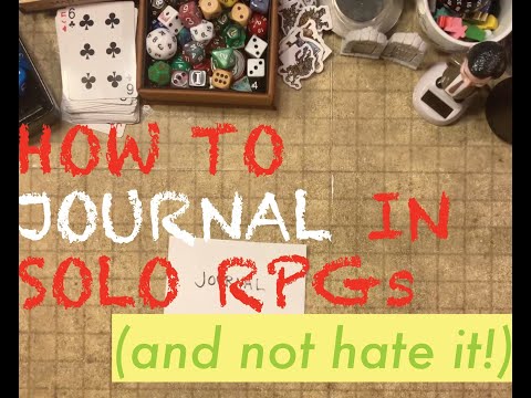 7 Approaches to Journaling in Solo Roleplaying Games!