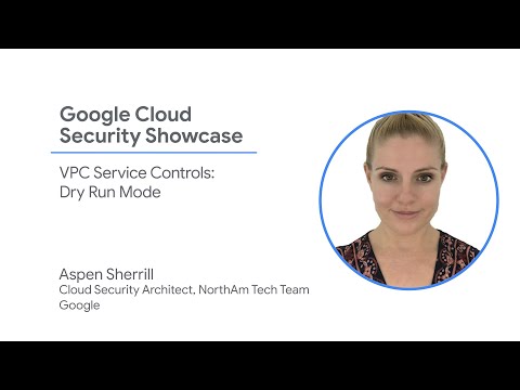 How to use dry run mode in VPC Service Controls
