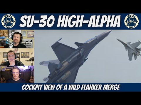 Inside the Cockpit: Su-30 Flanker High Alpha Merge – US Pilots React