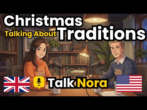 How to Talk About Christmas traditions in English | English Conversation Practice