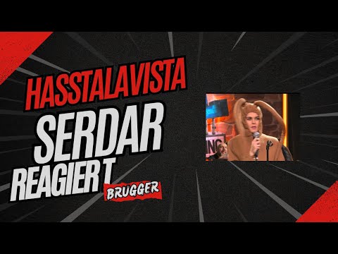 Hasstalavista - Serdar reagiert auf Brugger