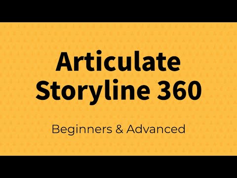 Articulate Storyline 360: All you need to know