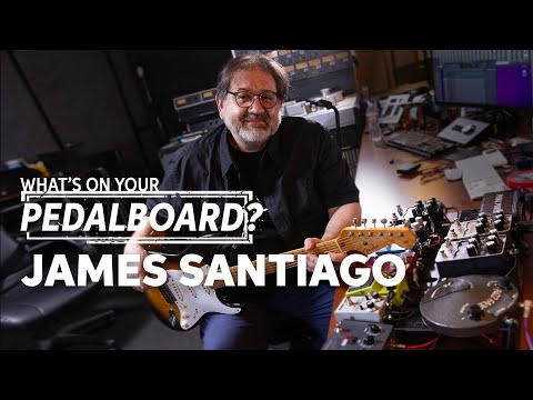 James Santiago of Universal Audio | What’s on Your Pedalboard?