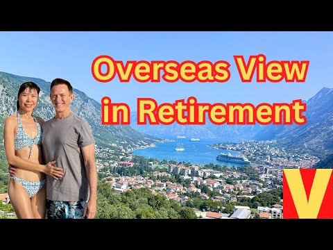 Costs to Retire in Kotor Montenegro | Surprisingly beautiful retirement heaven