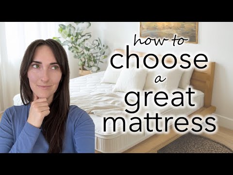 How to Choose a Great Mattress | Sizing, Types, Materials, and more!