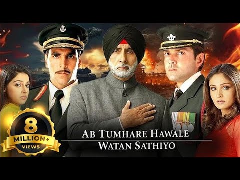 Ab Tumhare Hawale Watan Sathiyo - Hindi Full Movie - Amitabh Bachchan, Akshay Kumar, Bobby Deol