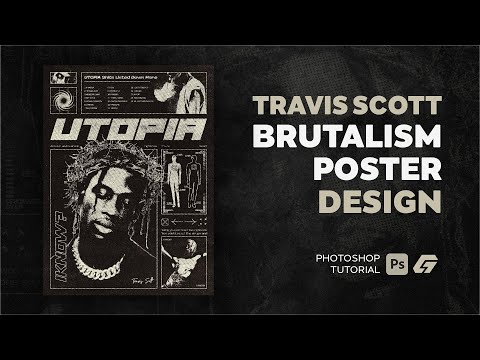 Design a Travis Scott-Inspired Brutalism Poster | Photoshop Tutorial