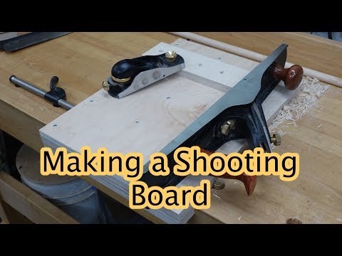 Making a Shooting Board