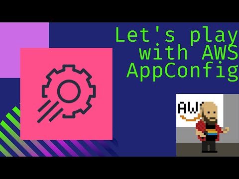 Let's play with AWS AppConfig