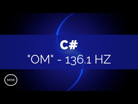 C# - 136.1 Hz - "OM" - The Sound of Creation (A=432) - Binaural Beats - Meditation Music