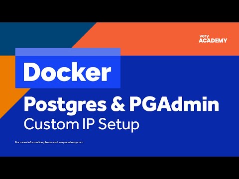 Docker-Compose | Dockerizing pgAdmin and Postgres - Volumes and Custom Network IP