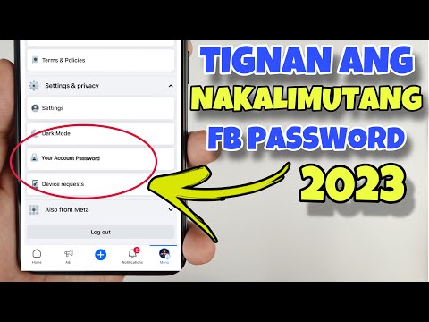 PAANO MAKITA ANG NAKALIMUTANG FB PASSWORD 2023 | HOW TO SEE FACEBOOK PASSWORD