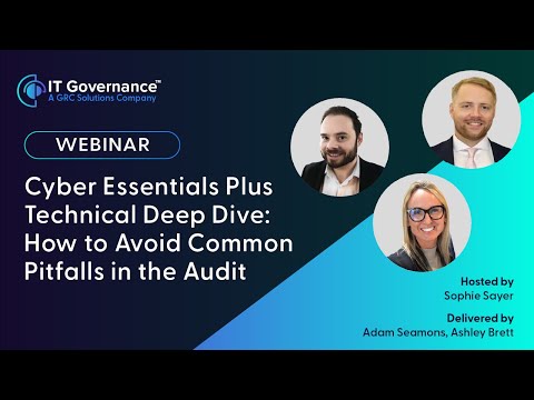 Cyber Essentials Plus Technical Deep Dive  How to Avoid Common Pitfalls in the Audit