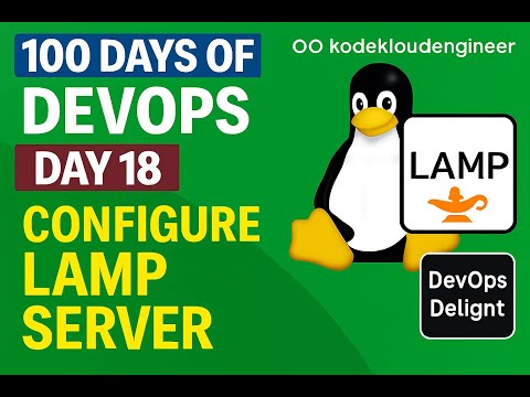 Day 18: Configure  LAMP server | Kodekloud Engineer