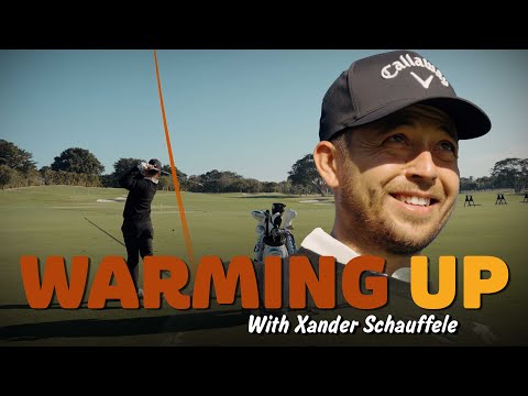 Warming Up with Xander Schauffele