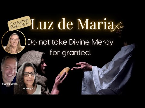 🔥 A SOLEMN CALL FROM HEAVEN — LUZ DE MARÍA LIVE ✝️