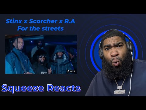 Stinx x Scorcher x R.A - For the Streets (Official Video)Reaction 