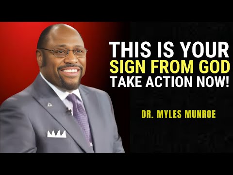 You've Been Waiting for a Sign—This Will Shock You! ⚡🔥 - Dr. Myles Munroe Motivation